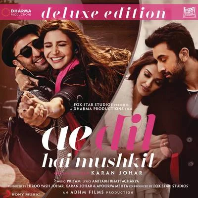 Ae Dil Hai Mushkil (Original Motion Picture Soundtrack) [Deluxe Edition] 專輯 Pritam