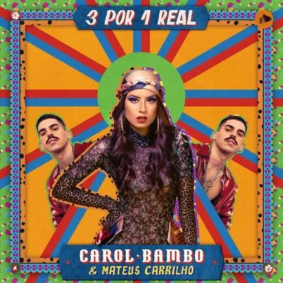 3 por 1 Real 专辑 Mateus Carrilho/Jaloo/DUDA BEAT