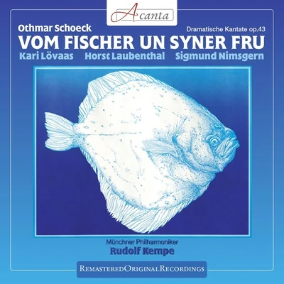 Vom Fischer un syner Frau 專輯 Münchner Philharmoniker/Hans Knappertsbusch/Siegfried meinecke/Fritz Kiskalt