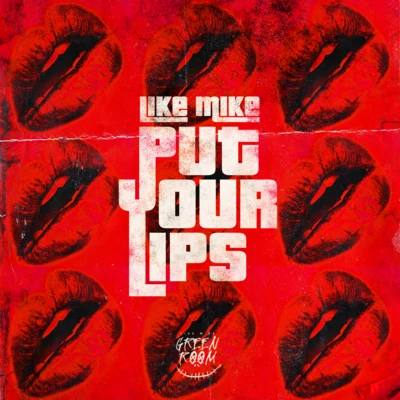 Put Your Lips 專輯 Like Mike