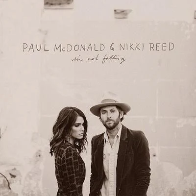 I&#x27;m Not Falling 专辑 Paul McDonald