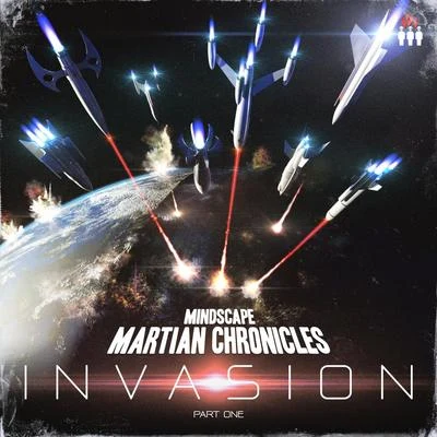 Martian Chronicles - Invasion, Pt. 1 專輯 Mindscape/Audio/Billain/Aeph/Joe Ford