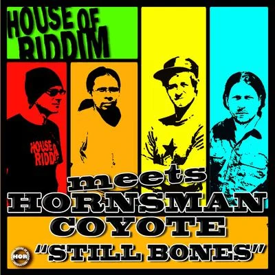 Still Bones 專輯 Paco Ten/Filomuzik/Hornsman Coyote/El Fata