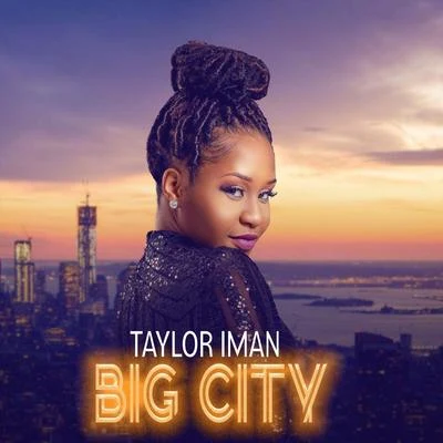 Big City 专辑 Smiley Tower/Taylor Iman