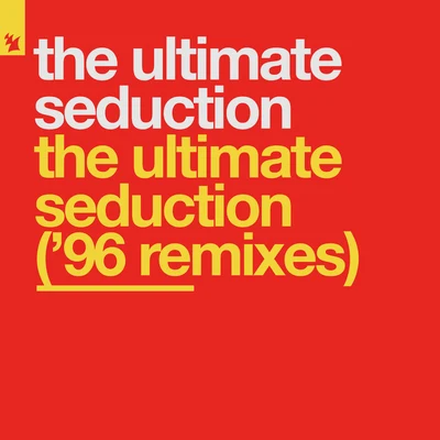 The Ultimate Seduction The Ultimate Seduction (96 Remixes)