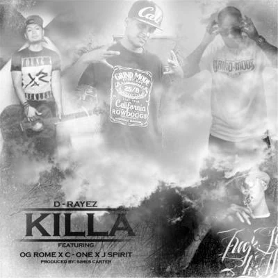 Killa (feat. OG Rome, C-One & Jspirit) 專輯 OG Rome/Kokane