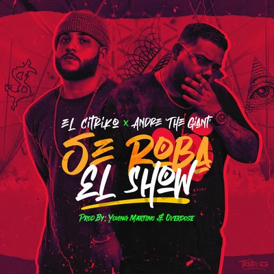 Se Roba el Show 專輯 El Citriko/Jey Blessing