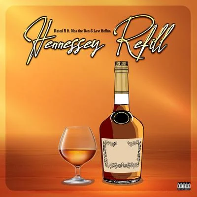 Hennessy Refill 專輯 Rated R/Robert Curtis