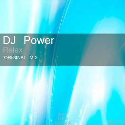 Relax 专辑 Dj Power/DJ Frank JMJ