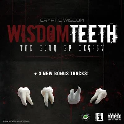 Wisdom Teeth: The Four EP Legacy, Pt. 2 專輯 Cryptic Wisdom