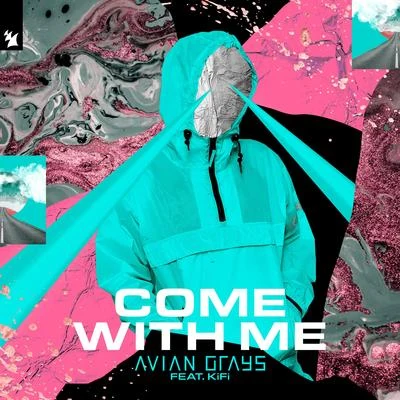 Come With Me 專輯 Avian Grays