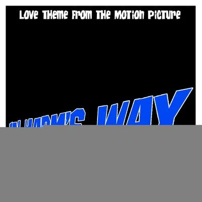 In Harms Way - Love Theme from the Motion Picture Score (Jerry Goldsmith) Single 專輯 Joohyun Park