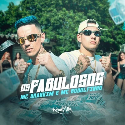 Os Fabulosos 专辑 Mc Rodolfinho