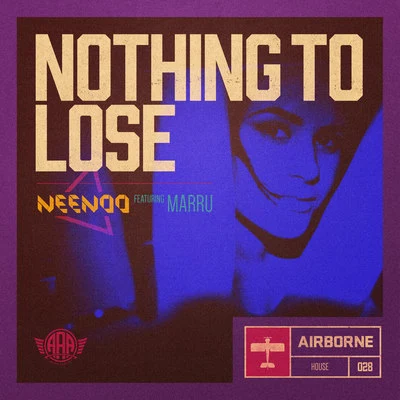 Nothing to Lose 專輯 KRFW/NEENOO/Hilfilter