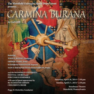 Melanie DeJesusBrandon RussellJeffrey SieversMansfield University Concert ChoirPeggy Dettwiler ORFF, C.: Carmina Burana (Ranney, Stark, Wessinger, Mansfield University Festival Chorus, Dettwiler)