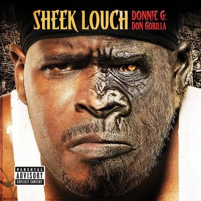 DONNIE G: Don Gorilla 專輯 Sheek Louch