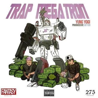 Trap Megatron 專輯 Getter