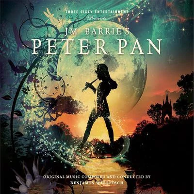 J.M. Barrie&#x27;s Peter Pan 专辑 Disa/Benjamin Wallfisch