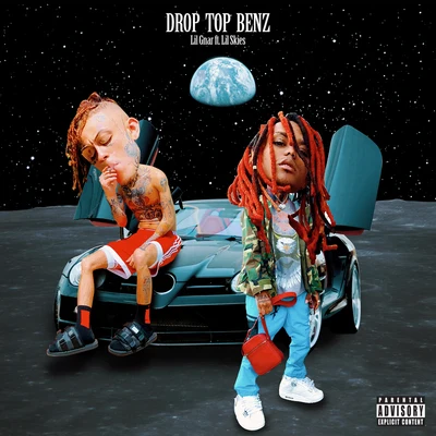 Drop Top Benz 專輯 Lil Skies