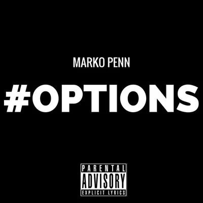 Options - Single 专辑 Marko Penn