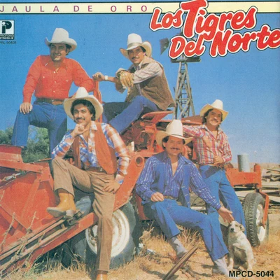 Jaula De Oro 專輯 Los Tigres del Norte