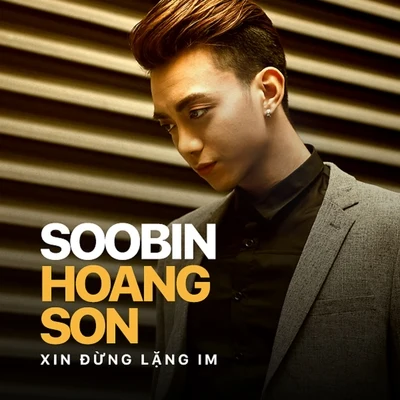 Xin Dung Lang Im 专辑 Soobin Hoàng Sơn