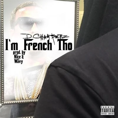 Im French Tho 專輯 D.Chamberz