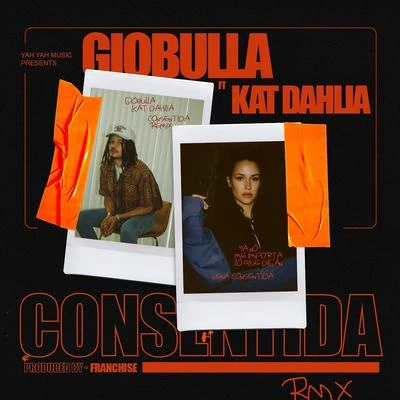 Consentida (Kat Dahlia Duet) 专辑 Kat Dahlia