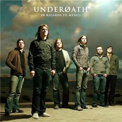 Underoath In Regards To Myself