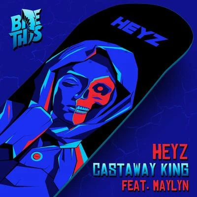 Castaway King 專輯 HEYZ