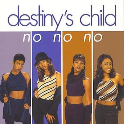 No No No 專輯 Destinys Child