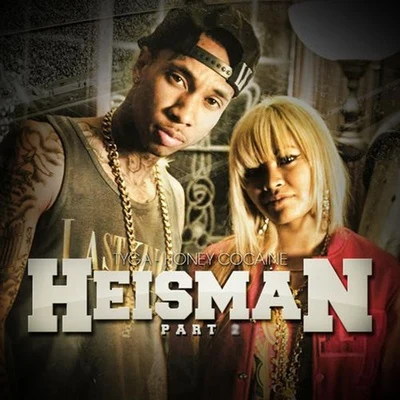 Heisman2 专辑 Honey Cocaine/Snoop Dogg/Ty Dolla $ign/Robin Thicke/French Montana