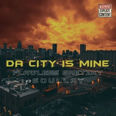 Da City Is Mine 专辑 Flawless Gretzky/Dark Lo