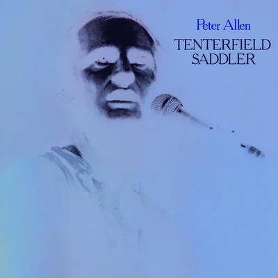 Tenterfield Saddler 專輯 Peter Allen/David Foster/Auburn University Marching Band/Johnnie Vinson/Adrienne Anderson