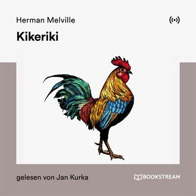 Kikeriki 專輯 Herman Melville/Bookstream Audiobooks/Mark Young