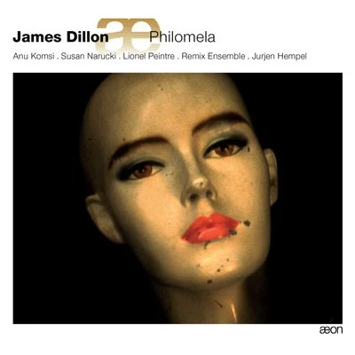 Dillon: Philomela 專輯 Tom Nyman/Ostrobothnian Chamber Orchestra/Juha Kangas/Anu Komsi