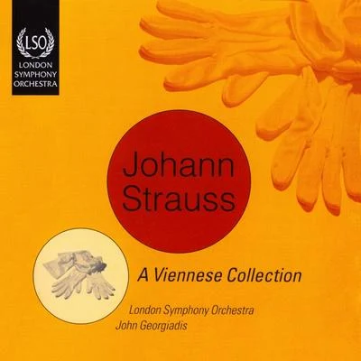 Johann Strauss - A Viennese Collection 專輯 John Georgiadis/The London Symphony Orchestra