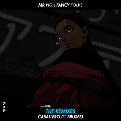 Caballero (Remixes) 專輯 Fancy Folks