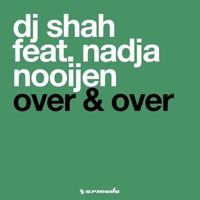 Over & Over 專輯 DJ Shah