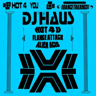 DJ Haus Hot 4 U