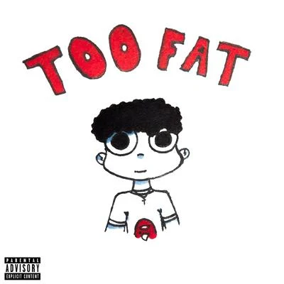 Too Fat 專輯 Brayke/Franchise