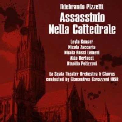 Pizzetti: Assassinio nella cattedrale (Murder In the Cathedral) 專輯 Argeo Quadri/Cornell Mac Neil/Orchestra del Teatro Colon/Leyla Gencer