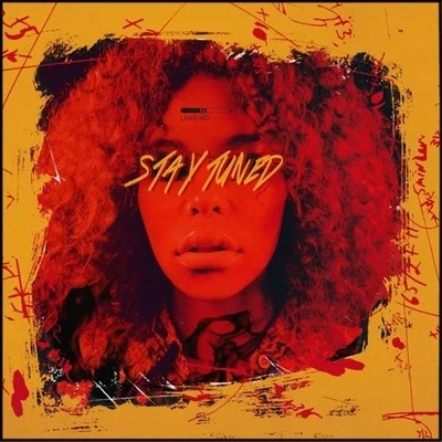 Stay Tuned 專輯 Kodie Shane/Saucy Longwe