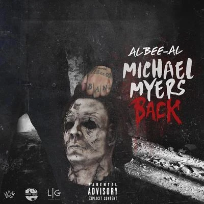 Michael Myers Back 专辑 Albee Al/Dougie F