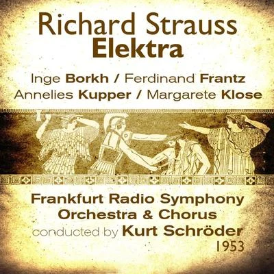 Richard Strauss : Elektra (1953), Volume 1 專輯 Inge Borkh