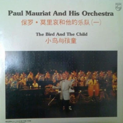 The Bird and the Child 專輯 Paul Mauriat