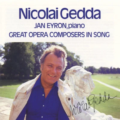 Jan EyronNicolai GeddaJan EyronNicolai Gedda Great Opera Composers in Song