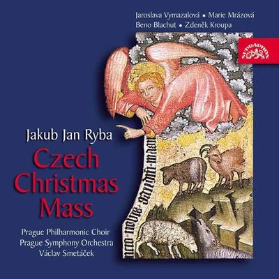 Ryba: Czech Christmas Mass 專輯 Prague Symphony Orchestra