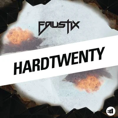 Hard Twenty 專輯 Faustix