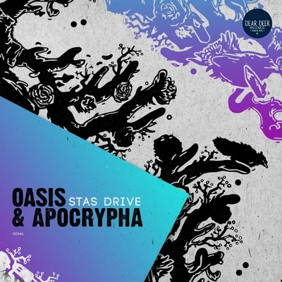 Oasis & Apocrypha 專輯 Stas Drive